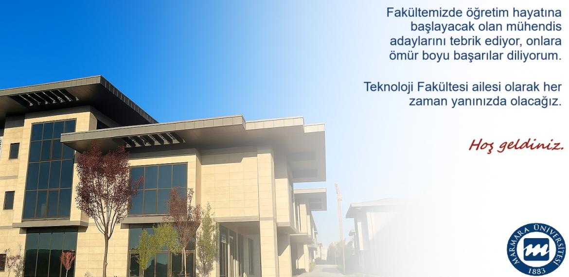 Fakültemizde öğretim hayatına başlayacak olan mühendis adaylarını tebrik ediyor, onlara ömür boyu başarılar diliyorum.
Teknoloji Fakültesi ailesi olarak her zaman yanınızda olacağız.